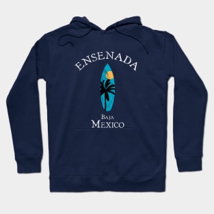 Ensenada Baja California Mexico Vintage Surfboard Surfing Hoodie